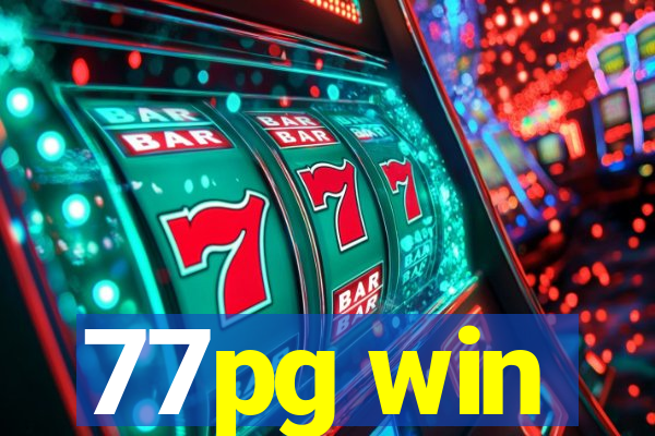 77pg win