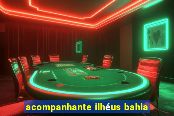 acompanhante ilhéus bahia