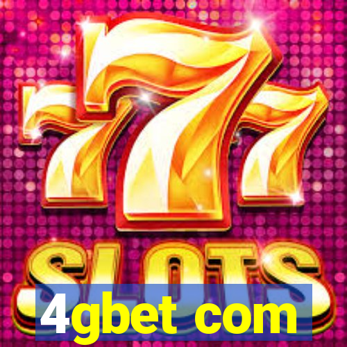 4gbet com