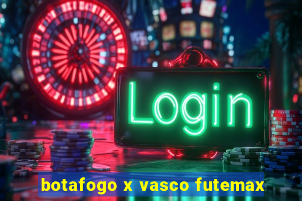botafogo x vasco futemax