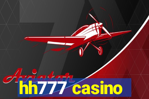 hh777 casino
