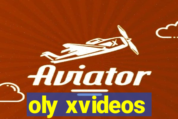 oly xvideos