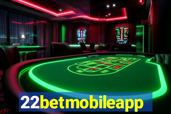 22betmobileapp