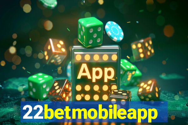22betmobileapp