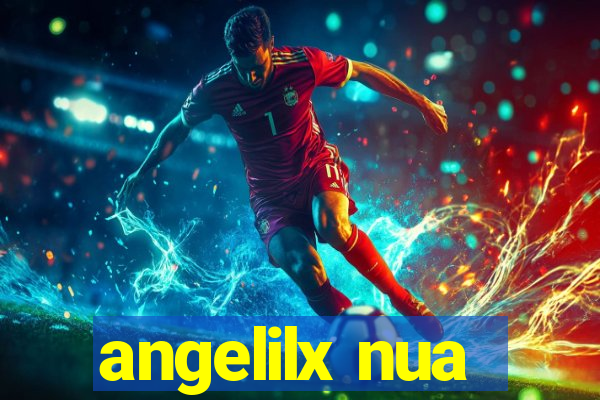 angelilx nua