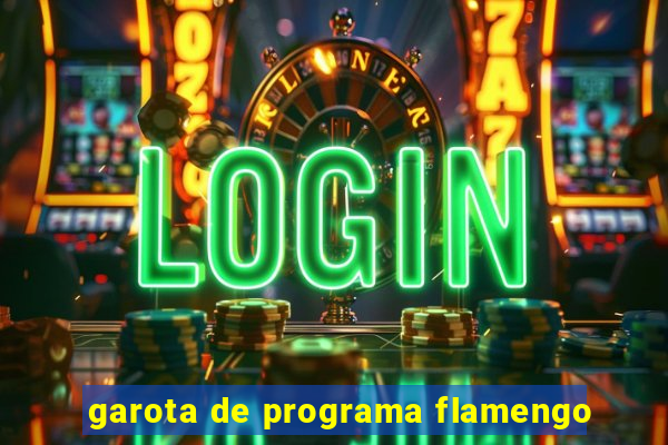 garota de programa flamengo