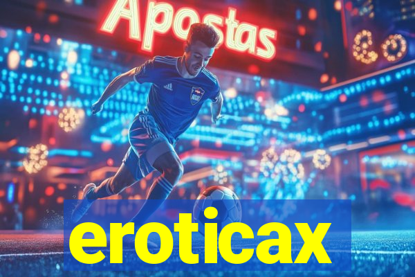 eroticax