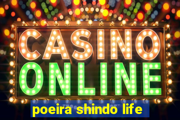 poeira shindo life