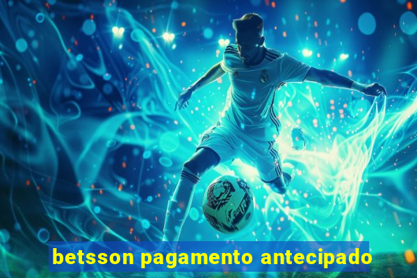 betsson pagamento antecipado
