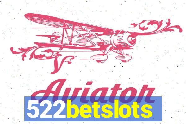522betslots