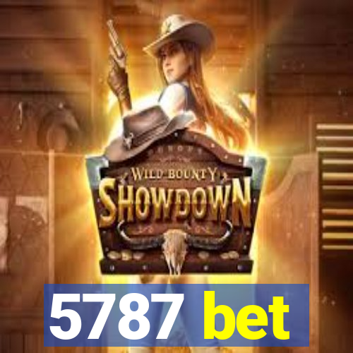 5787 bet