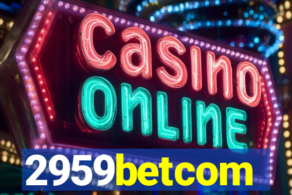 2959betcom