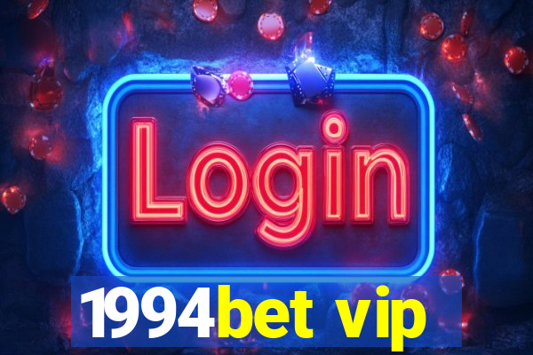 1994bet vip