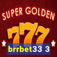 brrbet33 3
