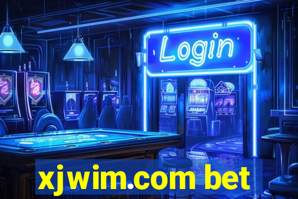 xjwim.com bet