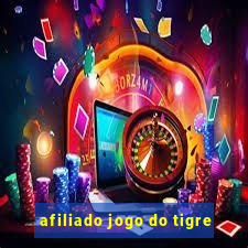 afiliado jogo do tigre
