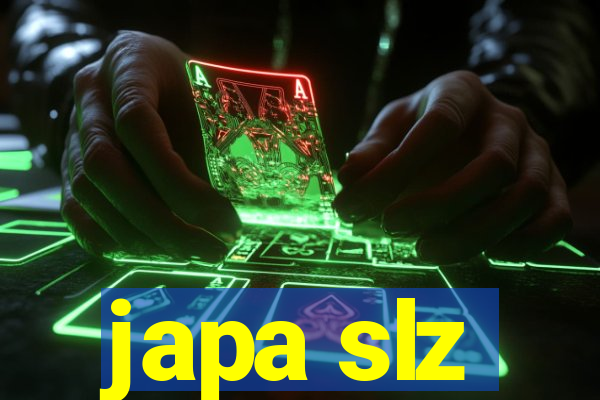 japa slz