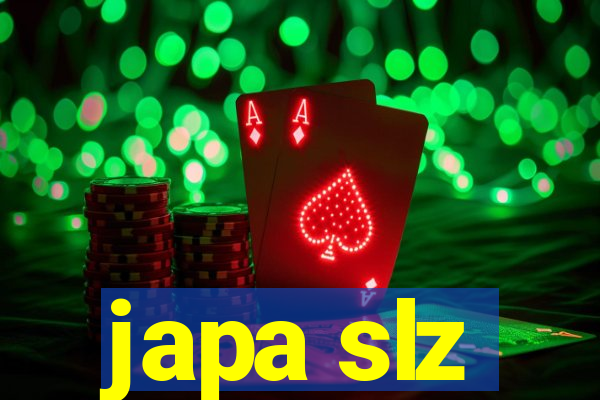 japa slz