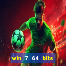 win 7 64 bits download iso