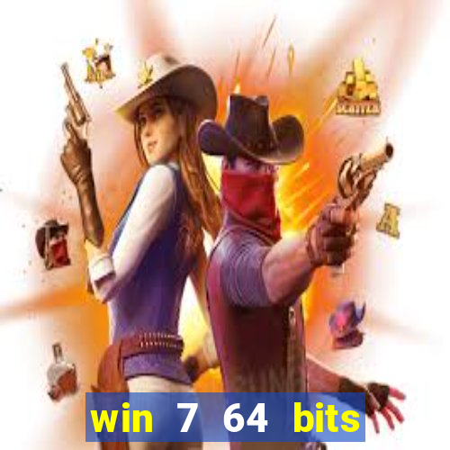 win 7 64 bits download iso