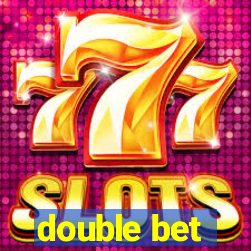 double bet