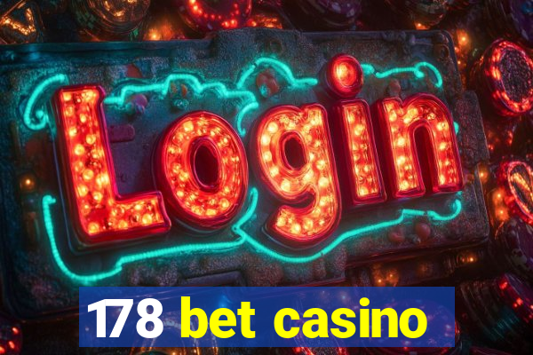178 bet casino