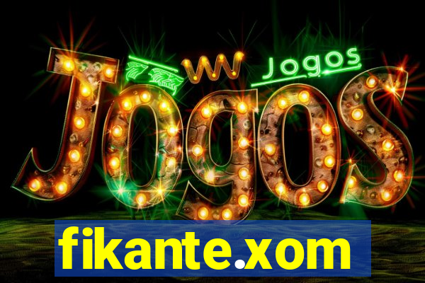 fikante.xom
