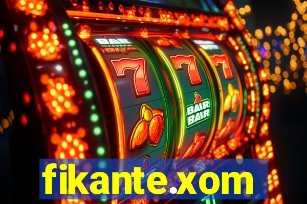 fikante.xom