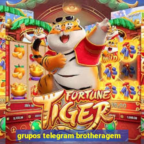 grupos telegram brotheragem