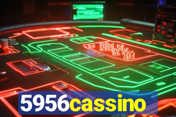 5956cassino
