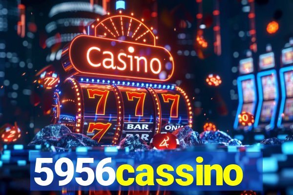 5956cassino