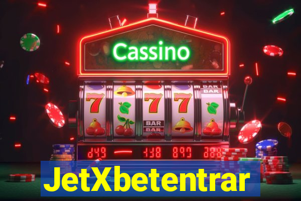 JetXbetentrar