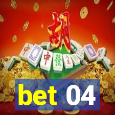 bet 04