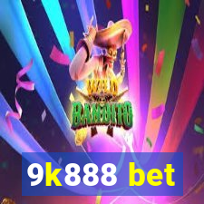 9k888 bet