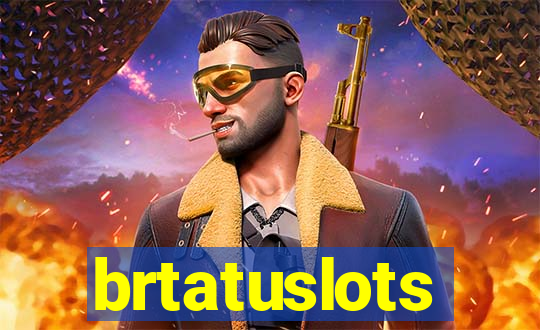 brtatuslots