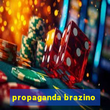 propaganda brazino