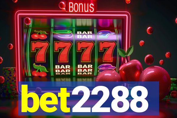 bet2288