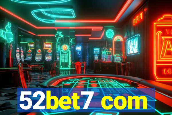 52bet7 com