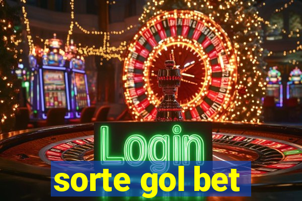 sorte gol bet
