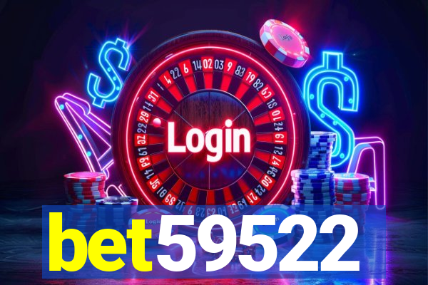bet59522