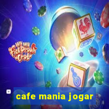 cafe mania jogar