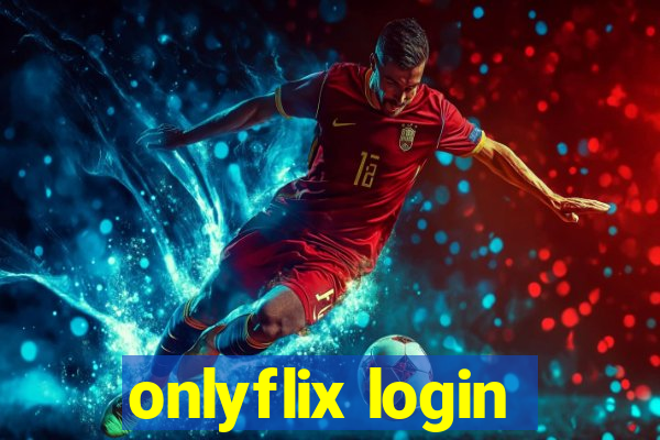 onlyflix login
