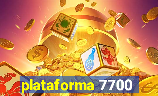 plataforma 7700
