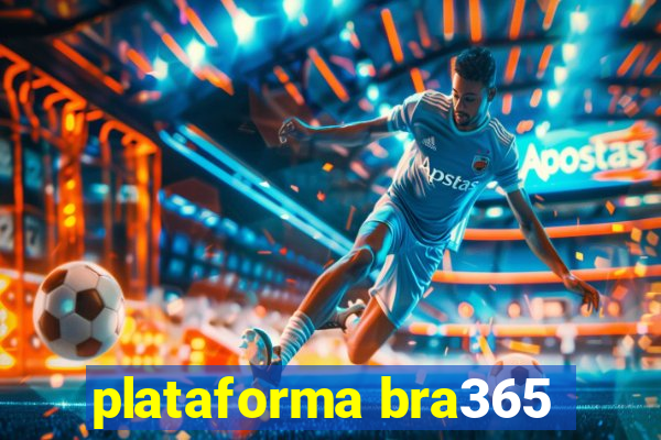 plataforma bra365