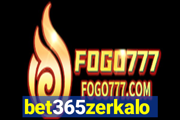 bet365zerkalo