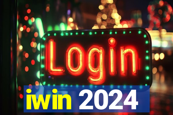 iwin 2024