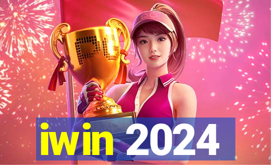 iwin 2024