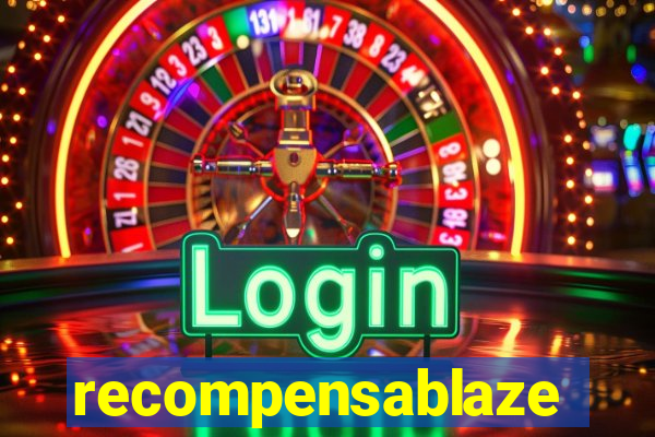 recompensablaze