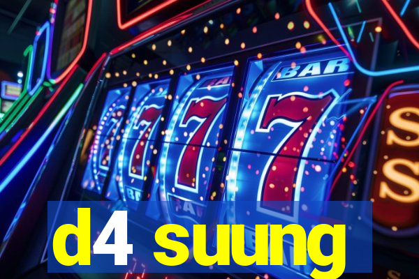 d4 suung