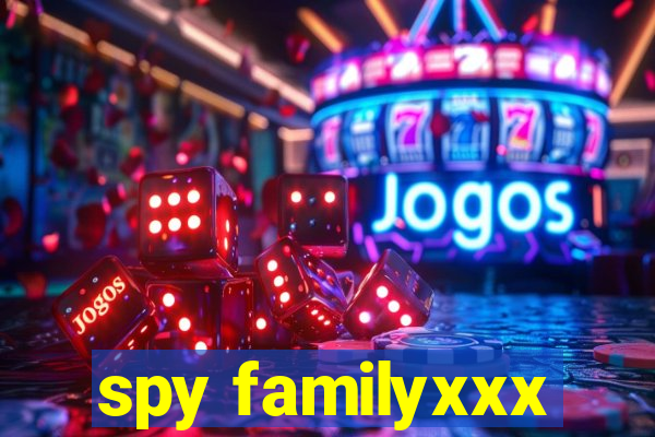 spy familyxxx